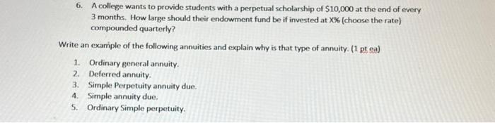 Solved 6. A college wants to provide students with a | Chegg.com