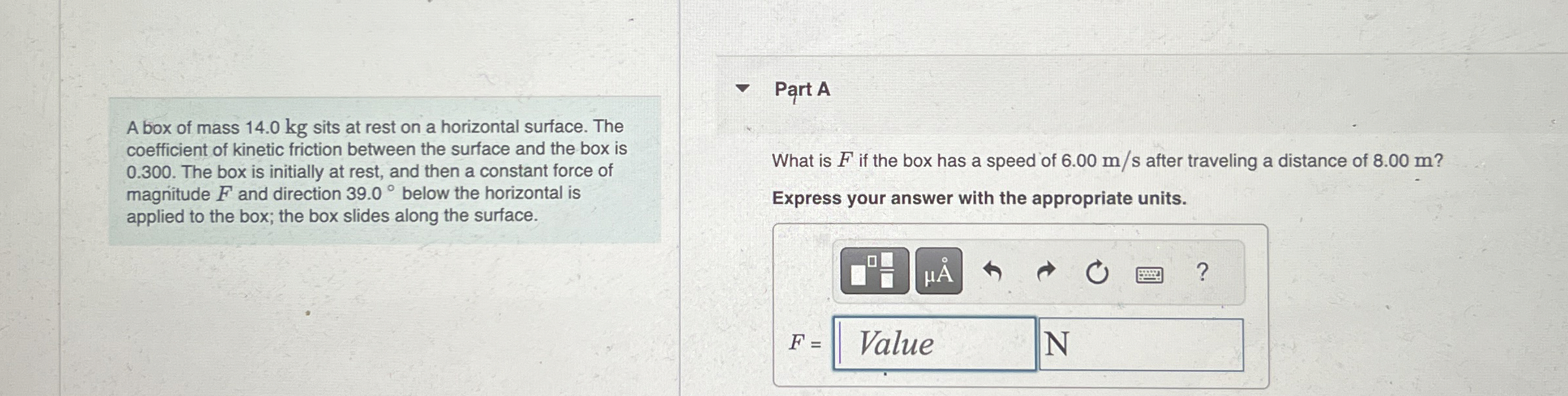 Solved A box of mass 14.0 ﻿kg sits at rest on a horizontal