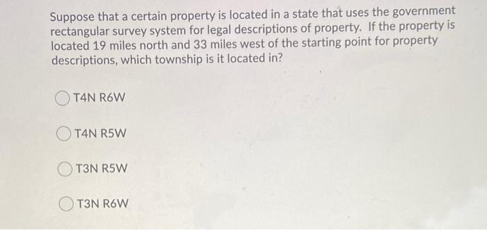 Solved Suppose that a certain property is located in a state | Chegg.com