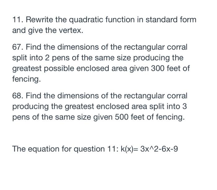 Solved 11. Rewrite the quadratic function in standard form | Chegg.com
