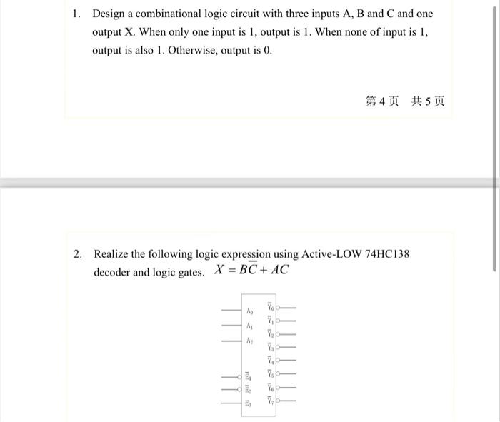 Solved 1. Design A Combinational Logic Circuit With Three | Chegg.com