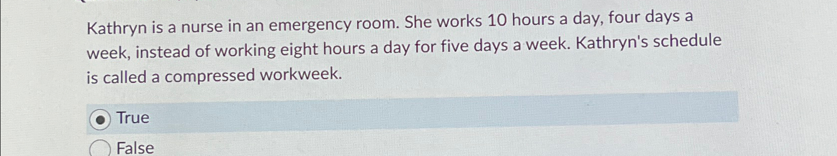 Solved Kathryn is a nurse in an emergency room. She works 10 | Chegg.com
