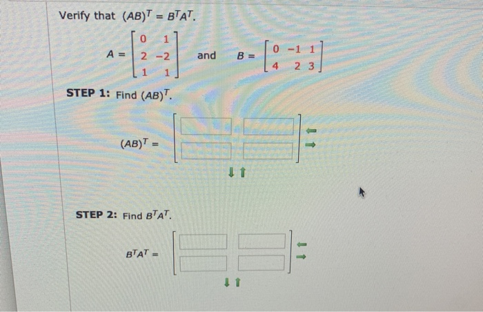 Ab Bat Solved Verify that (AB) = BAT STEP 1: Find (AB). (ABIT (AB) | Chegg.com