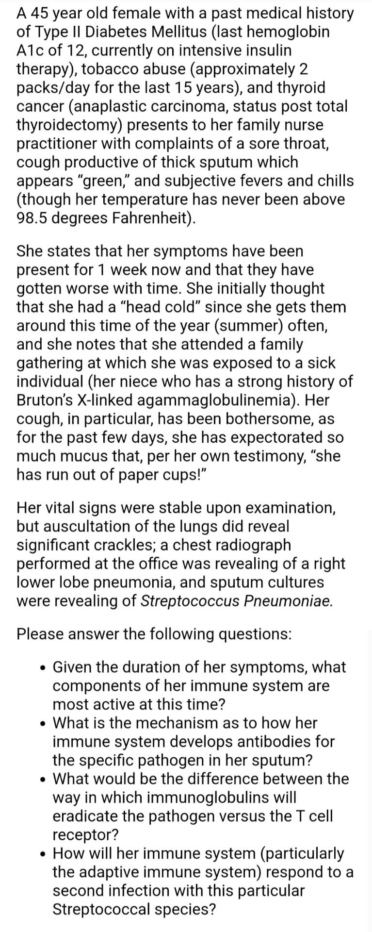 Solved A 45 year old female with a past medical history of | Chegg.com
