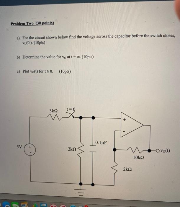 Solved Problem Two 30 Points A For The Circuit Shown