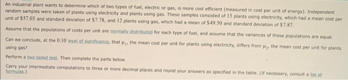 Solved An industrial plant wants to determine which of two | Chegg.com