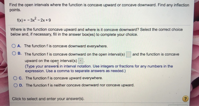 Solved Find the open intervals where the function is concave | Chegg.com