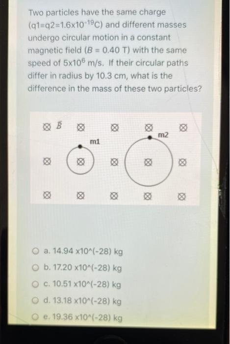 Solved Two particles have the same charge (91=q2=1.6x10-1°c) | Chegg.com