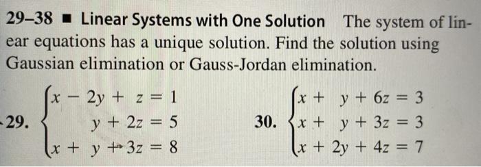 Solved 29–38 – Linear Systems with One Solution The system | Chegg.com