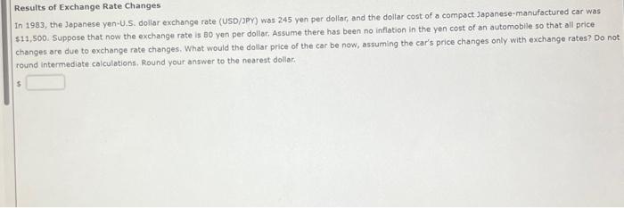 Solved Results of Exchange Rate Changes In 1983, the | Chegg.com