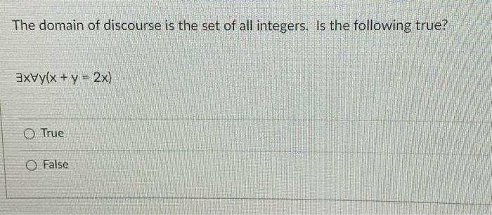 Solved The domain of discourse is the set of all integers. | Chegg.com