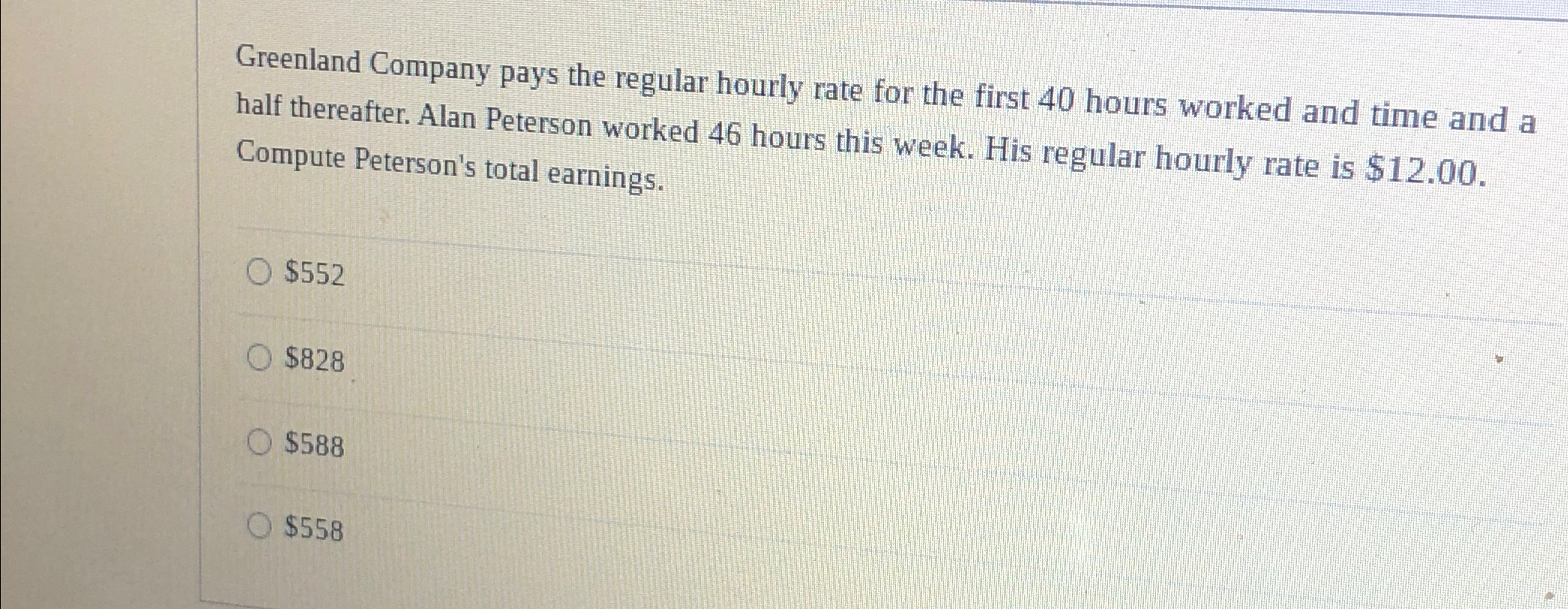 Solved Greenland Company pays the regular hourly rate for | Chegg.com