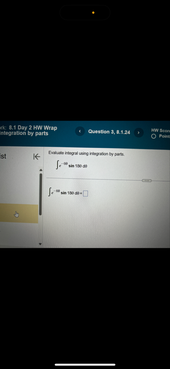 Solved rk: 8.1 ﻿Day 2 ﻿HW Wrapintegration by partsQuestion | Chegg.com
