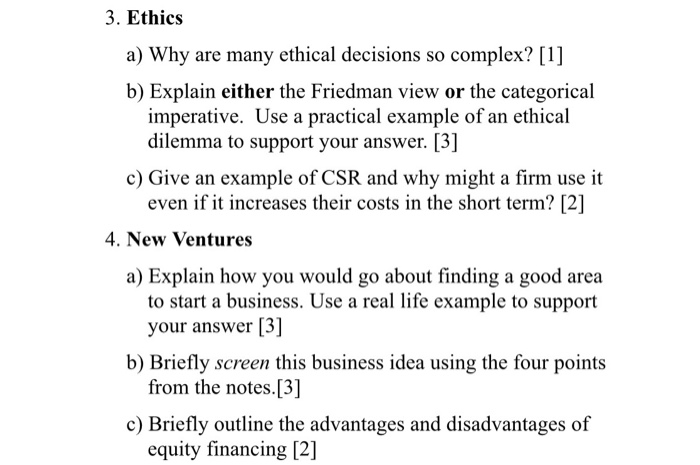 Solved 3. Ethics A) Why Are Many Ethical Decisions So | Chegg.com