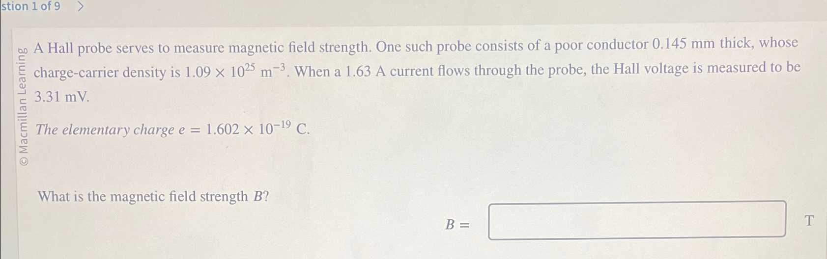 Solved stion 1 ﻿of 9no A Hall probe serves to measure | Chegg.com