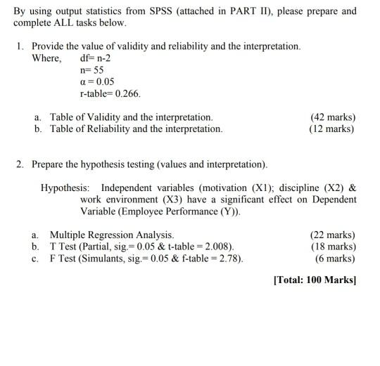 By Using Output Statistics From Spss Attached In Chegg Com