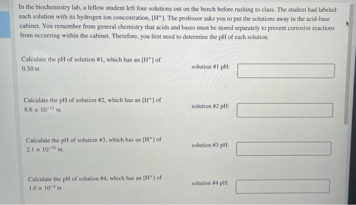 solved-in-the-biochemistry-lab-a-fellow-student-left-four-chegg