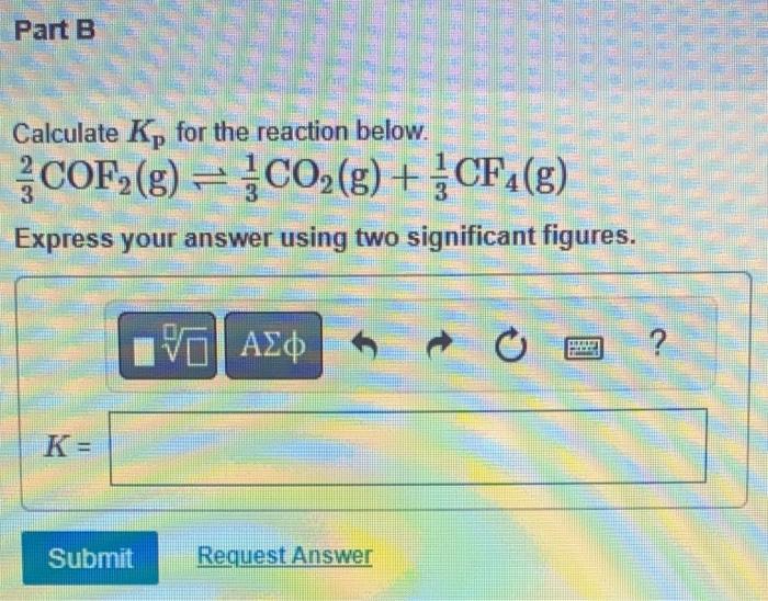 Solved The reaction below has an equilibrium constant Kp= | Chegg.com