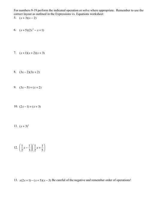 Solved For numbers 9-19 perform the indicated operation or | Chegg.com