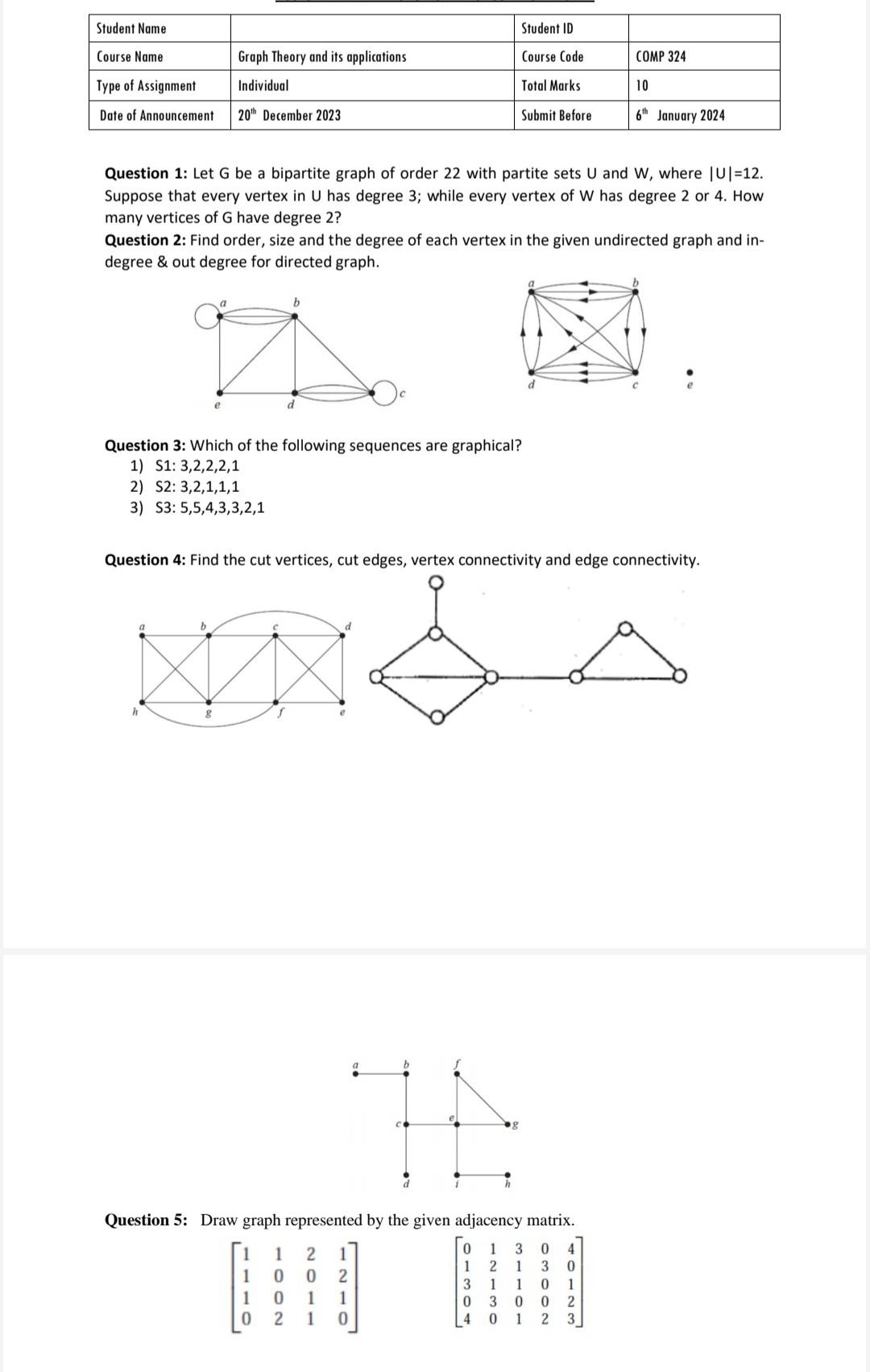 Solved Question 1: Let G be a bipartite graph of order 22 | Chegg.com