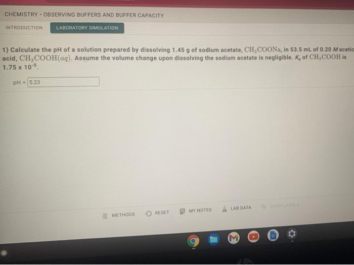 Solved CHEMISTRY. OBSERVING BUFFERS AND BUFFER CAPACITY