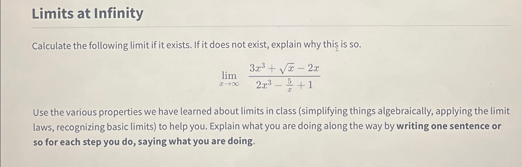 Solved Limits at InfinityCalculate the following limit if it | Chegg.com