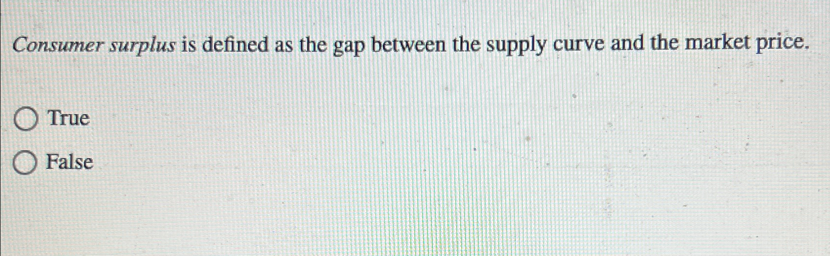 Solved Consumer surplus is defined as the gap between the | Chegg.com