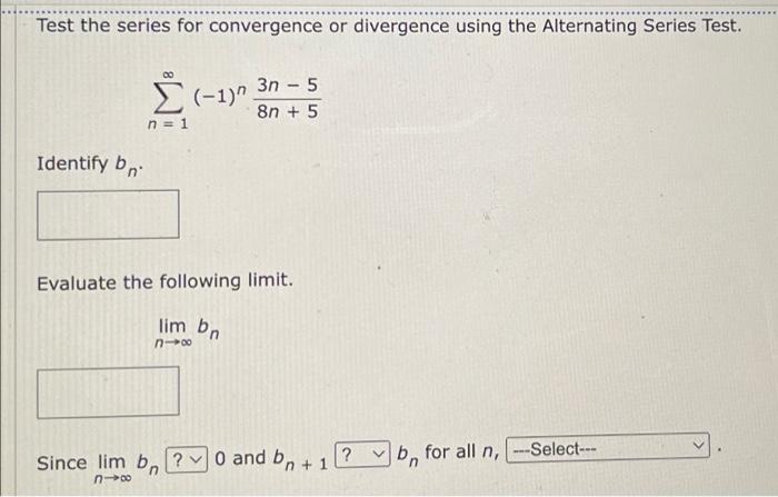 Solved Test the series for convergence or divergence using | Chegg.com