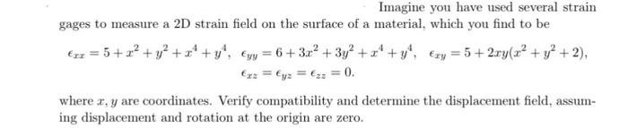 Solved Imagine you have used several strain gages to measure | Chegg.com