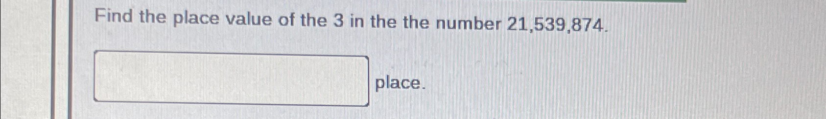 654.321 what is the place value of the 3