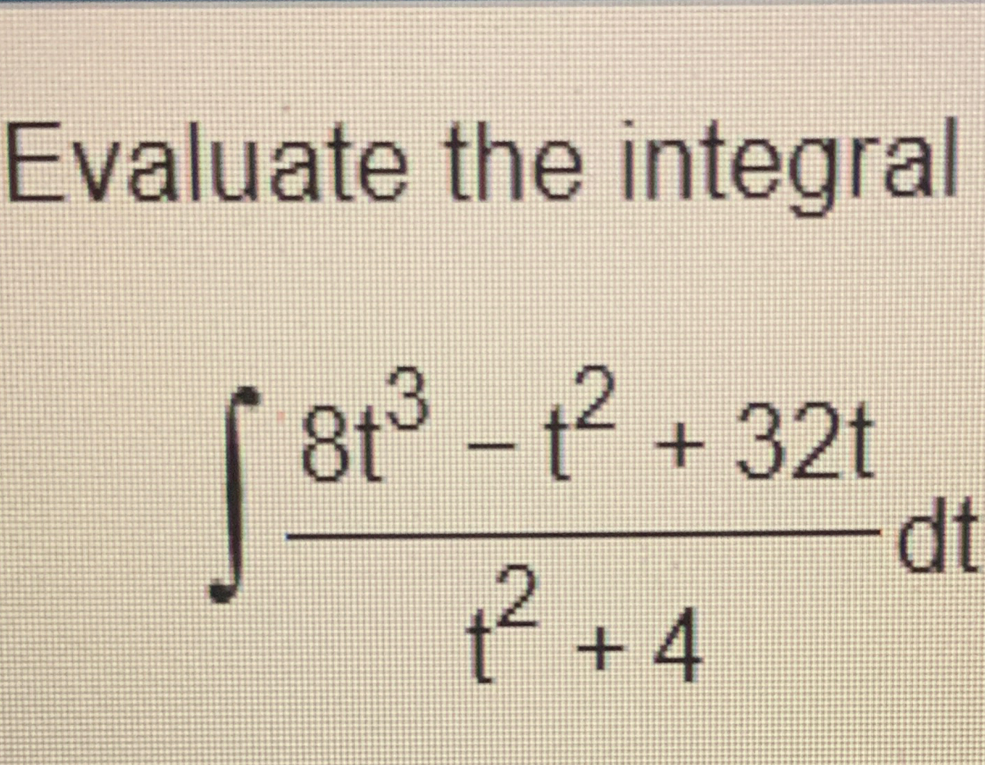 evaluate 8 t to the power of 3 when t 2