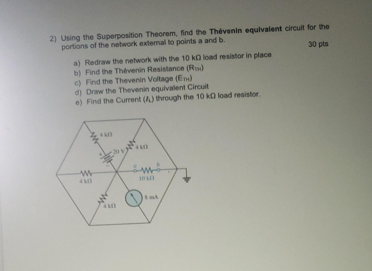 Solved 2) Using The Superposition Theorem, Find The Thévenin | Chegg.com