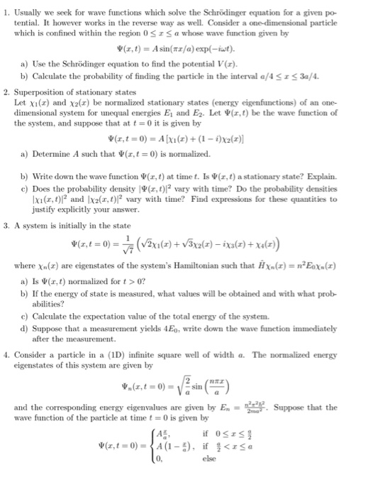 Solved 1. Usually we seek for wave functions which solve the | Chegg.com