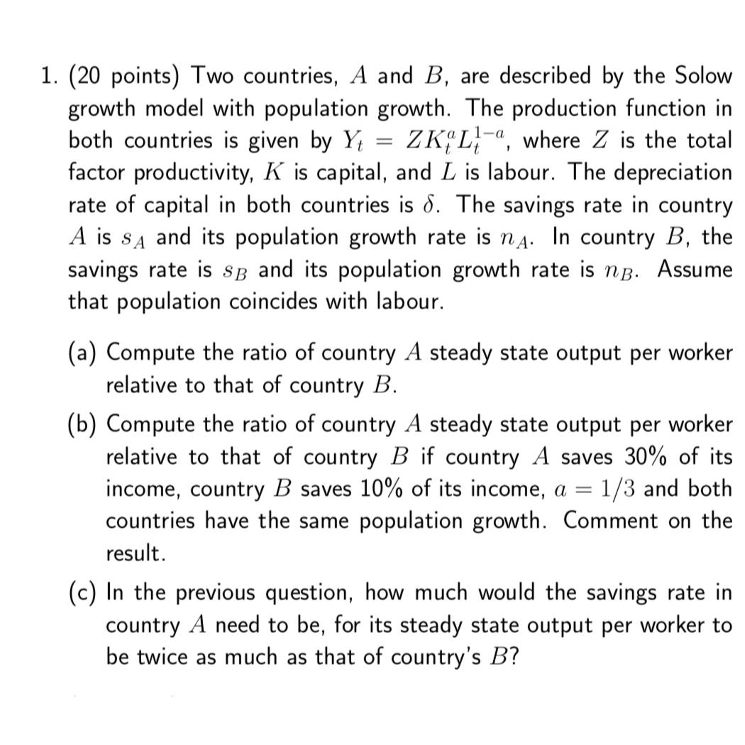 Solved (20 ﻿points) ﻿Two Countries, A And B, ﻿are Described | Chegg.com