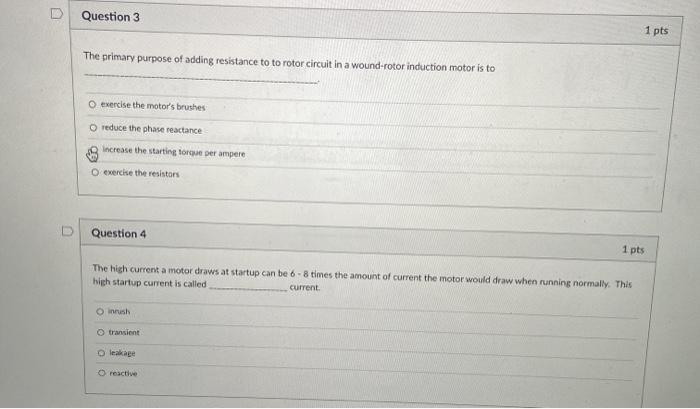 Solved D Question 3 1 pts The primary purpose of adding | Chegg.com