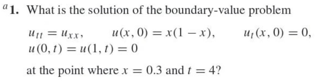 Solved ?(a) 1. ﻿What is ﻿the solution of ﻿the boundary-value | Chegg.com