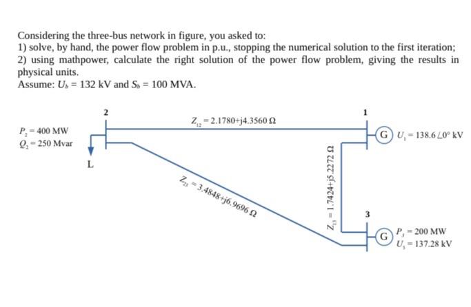 Solved Considering the three-bus network in figure, you | Chegg.com