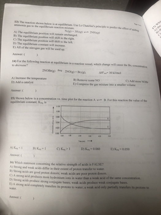 Solved 13 The Reaction Shown Below Is At Equilibrium Use Chegg