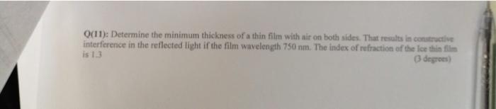 Solved Q(11): Determine the minimum thickness of a thin film | Chegg.com