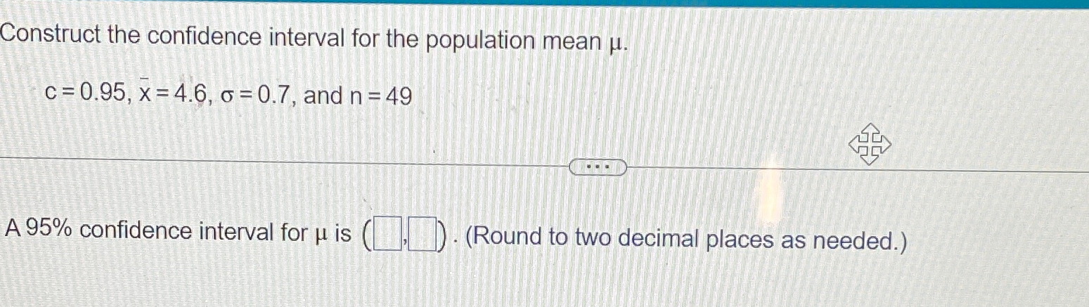 Solved Construct the confidence interval for the population | Chegg.com