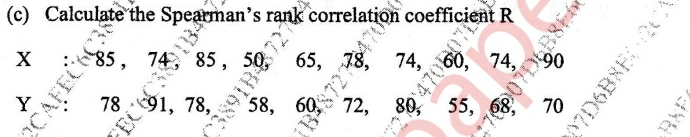 Solved (c) ﻿Calculate the Spearman's rank correlation | Chegg.com