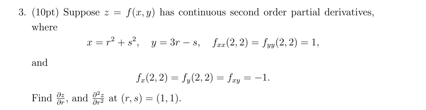 Solved 10pt Suppose Z F X Y Has Continuous Second Order