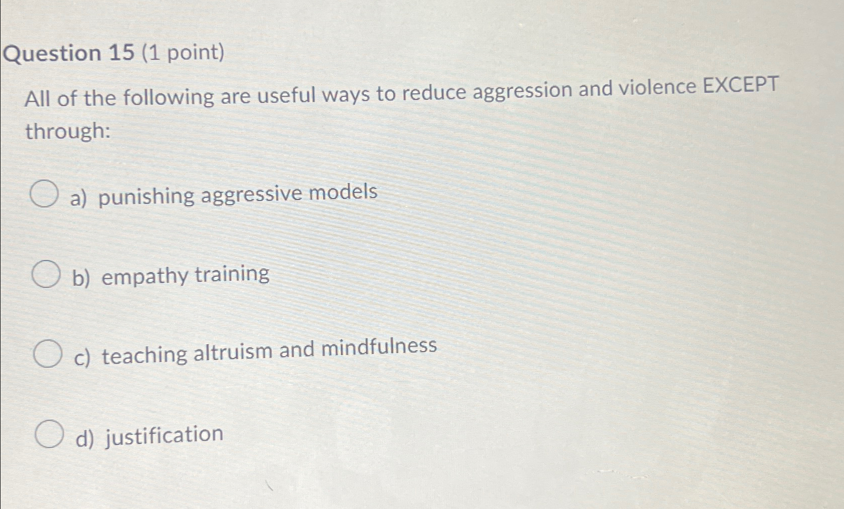 Solved Question 15 (1 ﻿point)All of the following are useful | Chegg.com