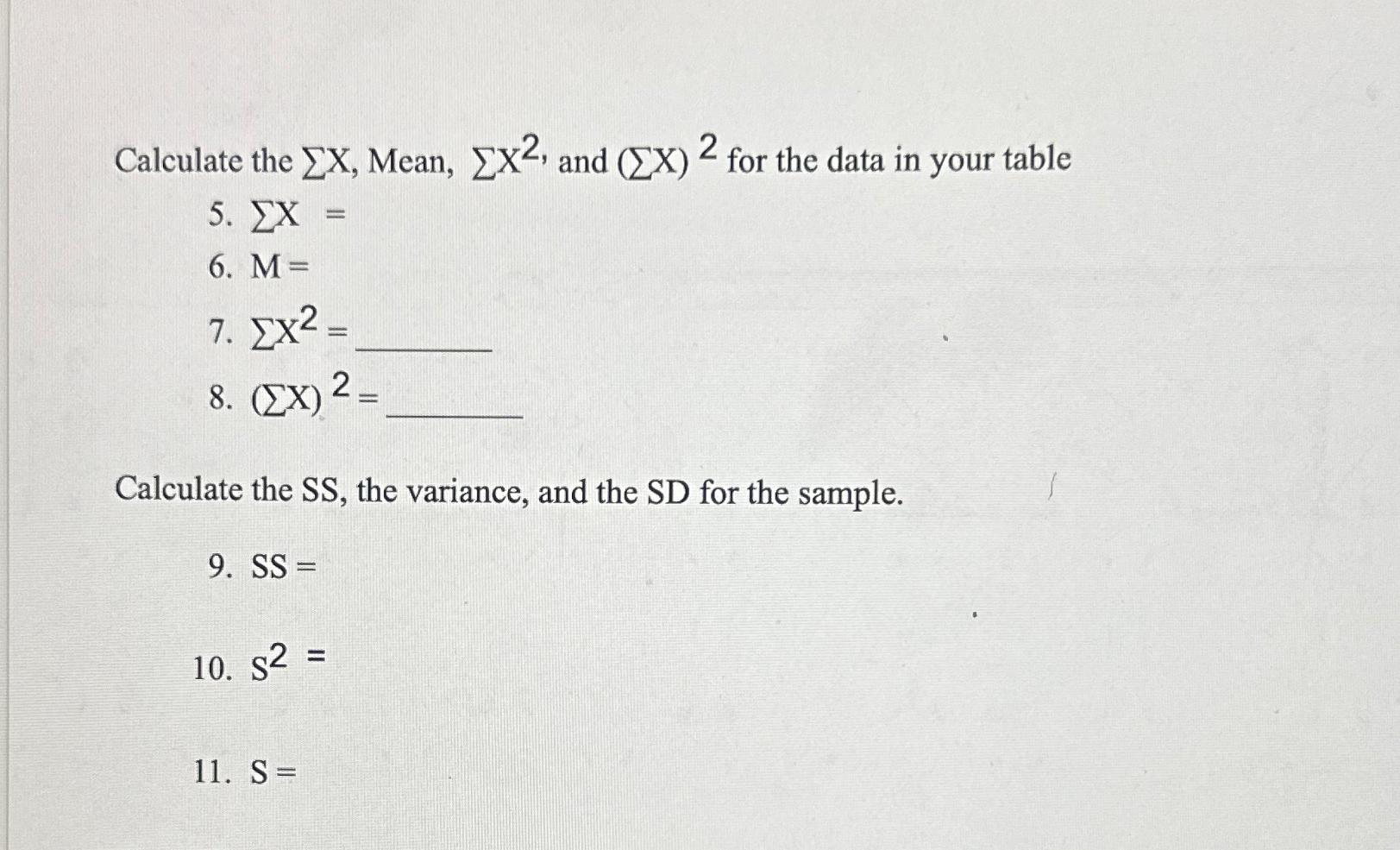 Calculate the x Mean x2 and x 2 for the Chegg com