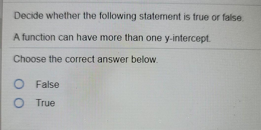 Solved Decide whether the following statement is true or | Chegg.com