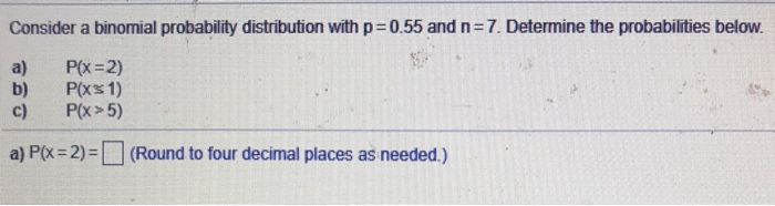 Solved Consider a binomial probability distribution with | Chegg.com
