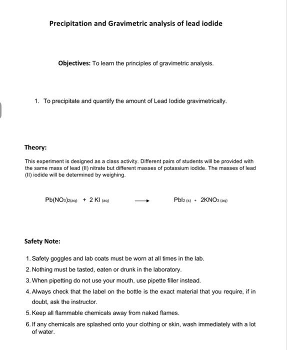 Solved Precipitation and Gravimetric analysis of lead iodide
