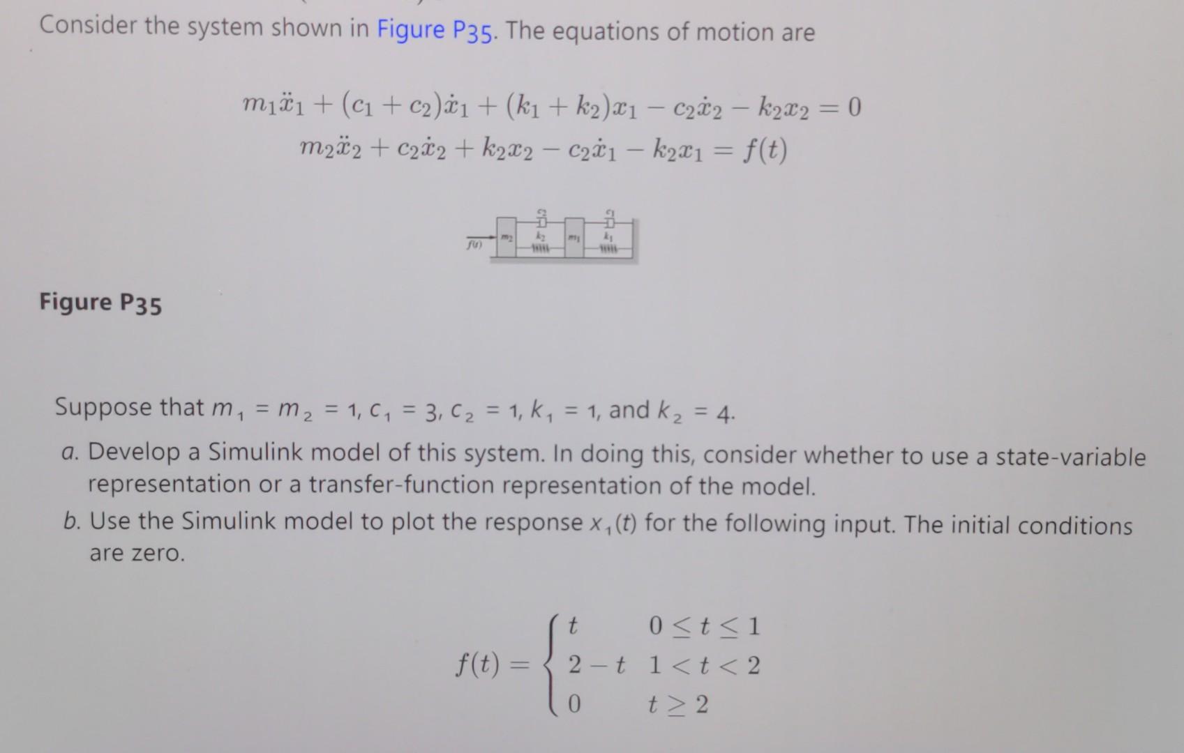 Solved Consider the system shown in Figure P35. The | Chegg.com