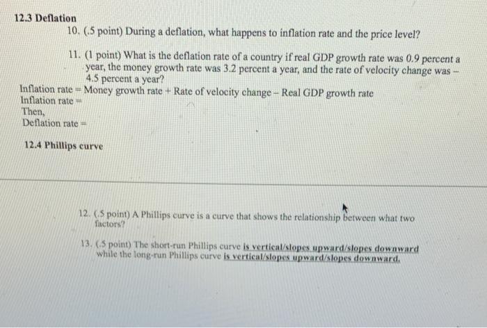 Solved 12.3 Deflation 10. (.5 point) During a deflation, | Chegg.com