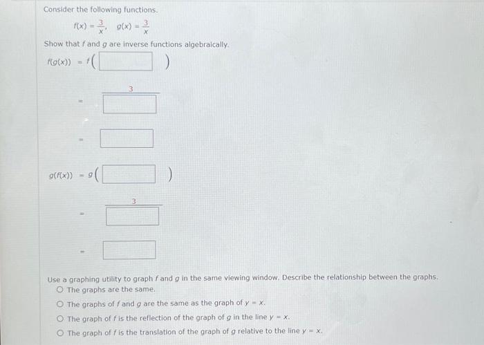 Solved Consider The Following Functions. F(x)=x3,g(x)=x3 | Chegg.com